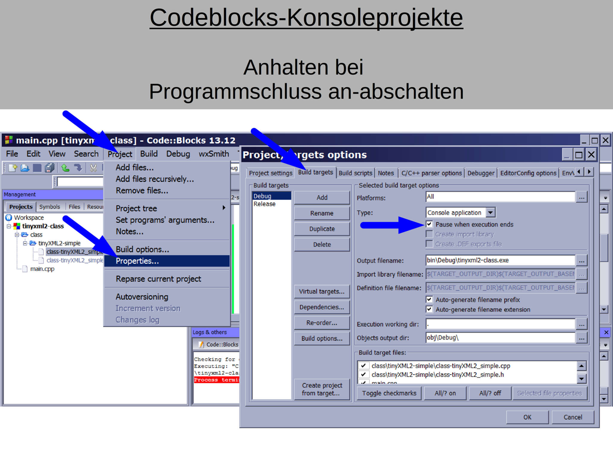Codeblocks Konsoleprojekte Anhalten bei Programmschluss an abschalten